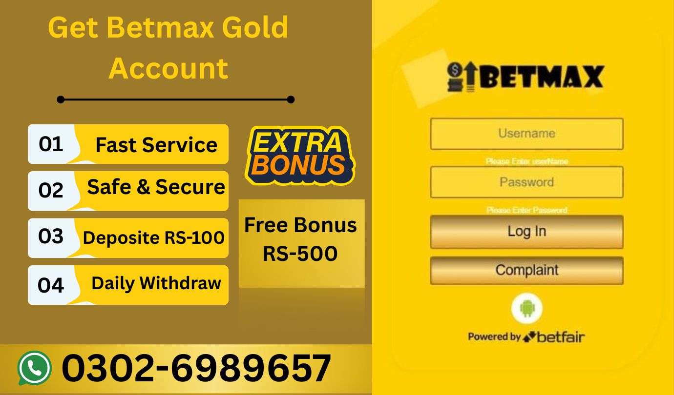 Get Betmax Gold ID | Get Free welcome Bonus ( RS-500 ) | 0302-6989657 |
